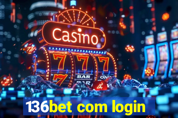 136bet com login